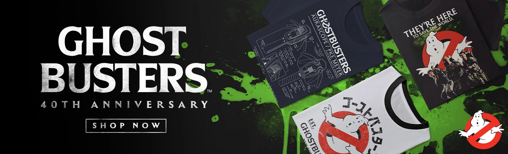 GHOSTBUSTERS 40TH ANNIVERSARY