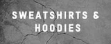 HOODIES & SWEATSHIRTS